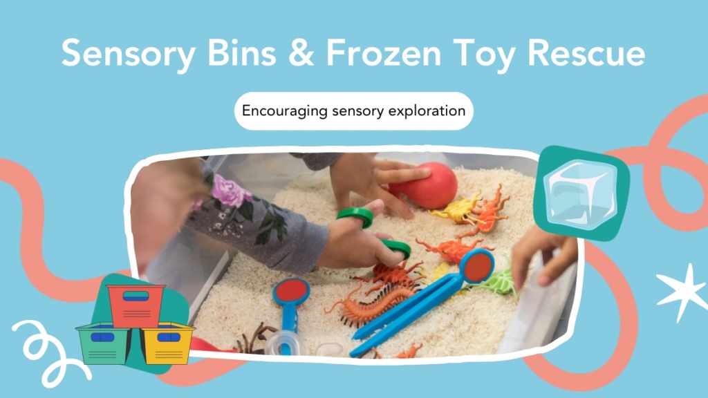 Graphic of sensory bins and frozen toy rescue.